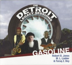 Gasoline: The Detroit Legacy Sessions