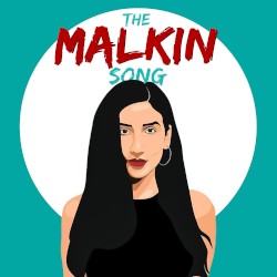 The Malkin Song