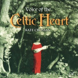 Voice of the Celtic Heart