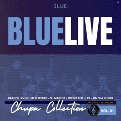 Blue Live Chupa Collection, Vol. 1