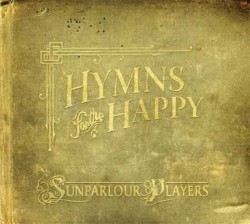Hymns for the Happy