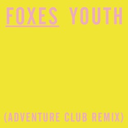 Youth (Adventure club remix)