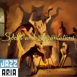 Spells and Incantations