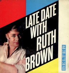 Late Date With Ruth Brown