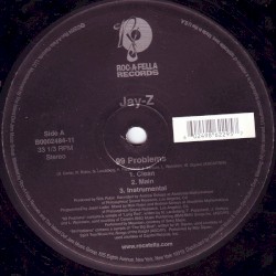 99 Problems / My 1st Song