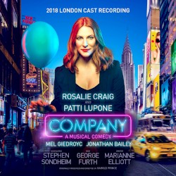 Company: A Musical Comedy: 2018 London Cast Recording