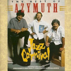 Jazz Carnival: Best of Azymuth