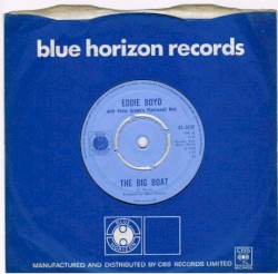 The Big Boat / Sent for You Yesterday and Here You Come Today