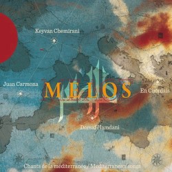 Melos : Chants de la mediterranée