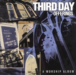 Offerings: A Worship Album
