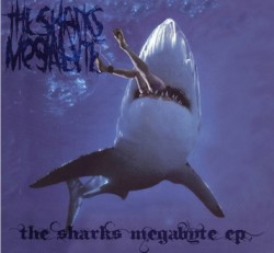 The Sharks Megabyte EP