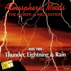 Atmospheric Moods – The Power of Relaxation