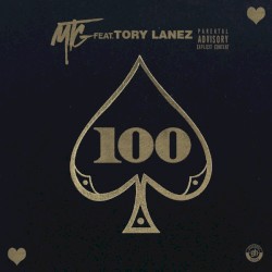 100 (Feat Tory Lanez)