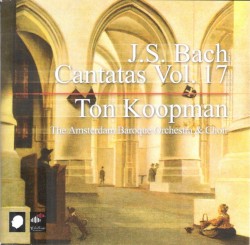 Cantatas, Vol. 17