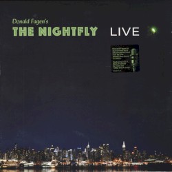 Donald Fagen's the Nightfly Live