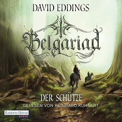 Belgariad-Sage 2 - Der Schütze