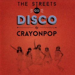 The Streets Go Disco