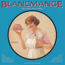 Second Helpings: The Best of Blancmange