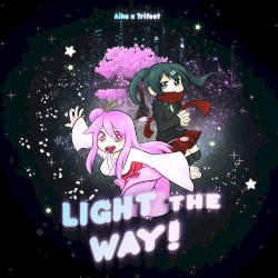 Light The Way!