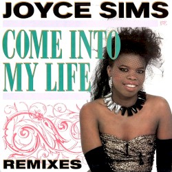 Come Into My Life