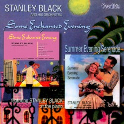 Some Enchanted Evening / Summer Evening Serenade
