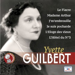 Yvette Guilbert