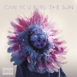 Can You Feel the Sun / Don’t Forget to Open Your Eyes