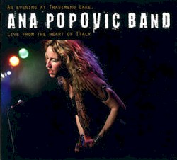 An Evening at Trasimeno Lake: Live From the Heart of Italy