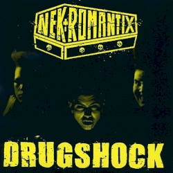 Drugshock