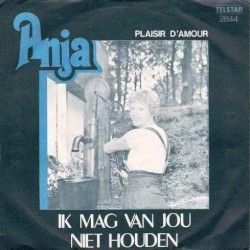 Ik mag van jou niet houden / Plaisir d’amour