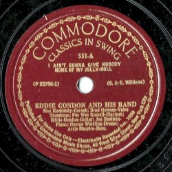 I Ain't Gonna Give Nobody None of My Jelly Roll / Ballin' the Jack