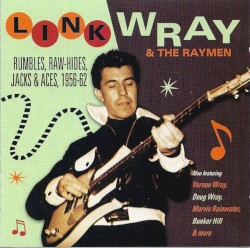Rumbles, Raw-Hides, Jacks & Aces, 1956 - '62