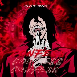 Confess (Hellsing Ultimate)