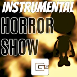 Horror Show (instrumental)