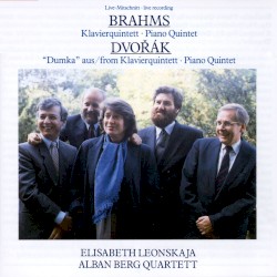 Brahms: Klavierquintett / Dvořák: Dumka aus Klavierquintett