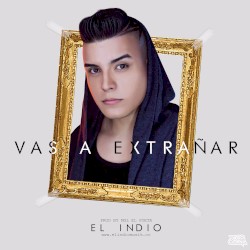 Vas a extrañar