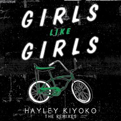 Girls Like Girls: The Remixes