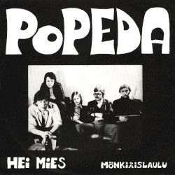 Hei mies / Mönkiäislaulu