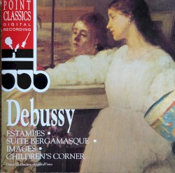 Debussy Estampes • Suite Bergamasque • Images Pour Piano I • Children's Corner (Kinderecke)