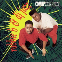 Comin’ Correct