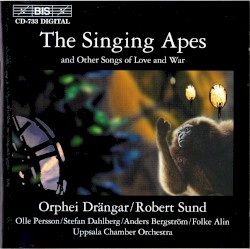 The Singing Apes and Other Songs of Love & War