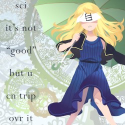 it’s not “good” but u cn trip ovr it