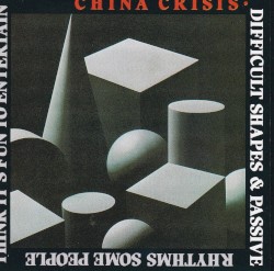 Difficult Shapes & Passive Rhythms, Some People Think It's Fun to Entertain