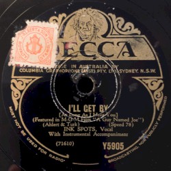 I'll Get By / Don't Believe Everything You Dream