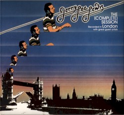 The (Complete) Session Recorded in London With Great Guest Artists