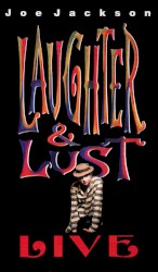 Laughter & Lust Live