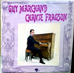 Guy Marchand chante Fragson