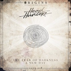The Fear of Darkness / A New Day