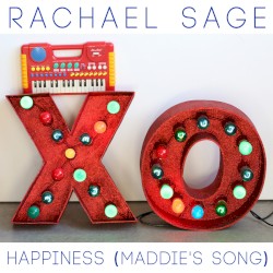 Happiness (Maddie’s Song)
