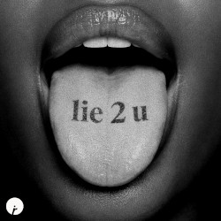 Lie 2 U